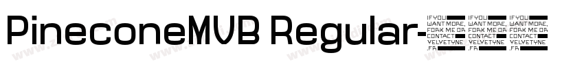 PineconeMVB Regular字体转换